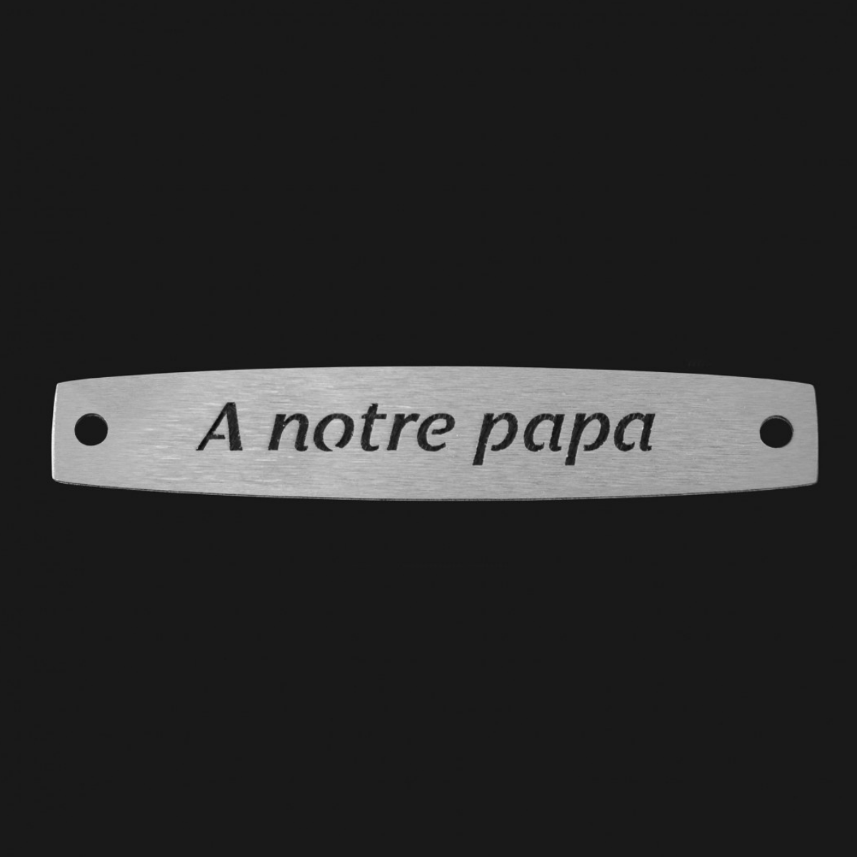 Inter Inox Plaque - A notre papa