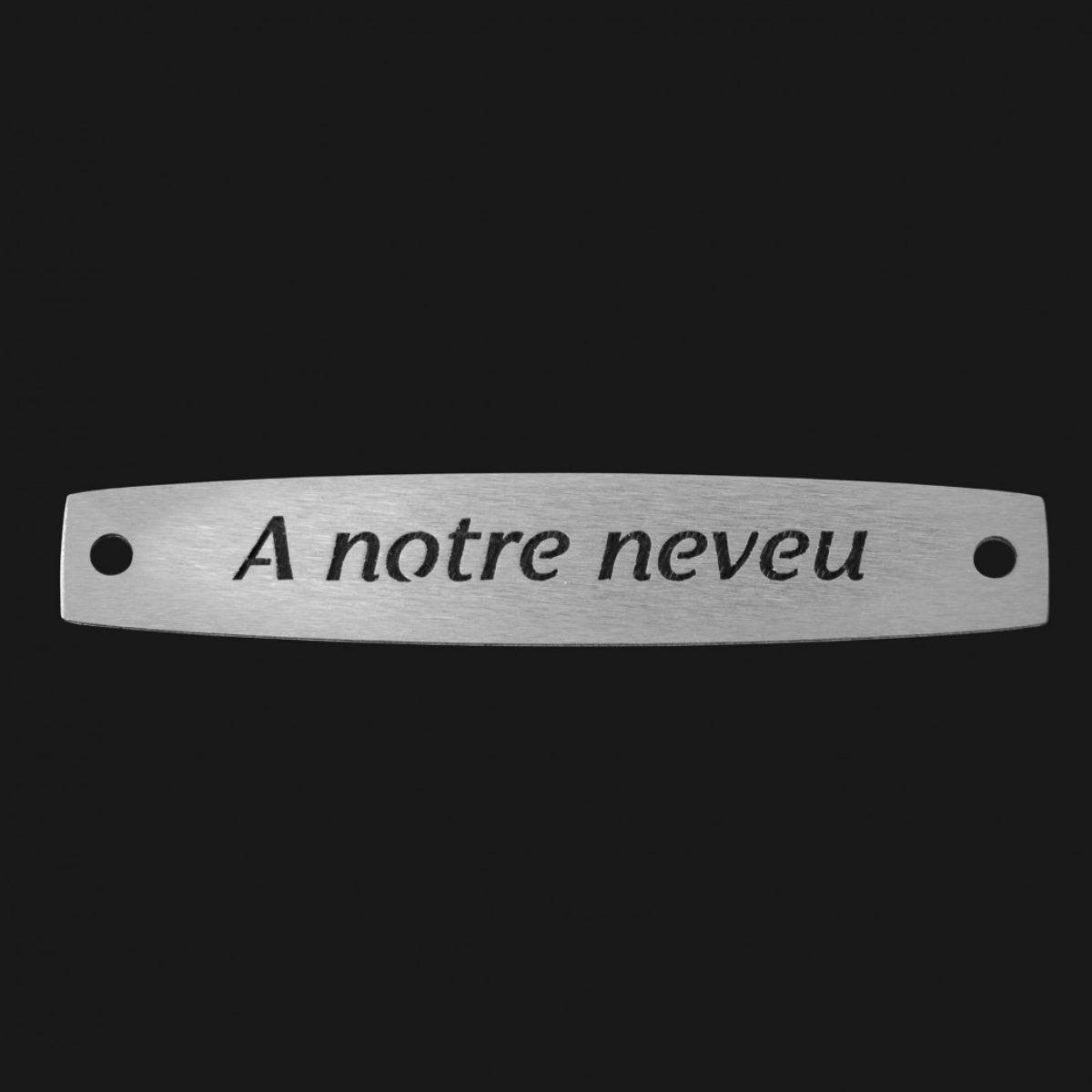 Inter Inox Plaque - A notre neveu